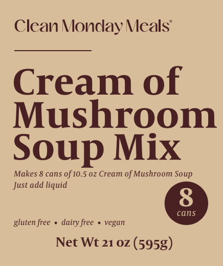 Clean Monday Meals - Cream of Mushroom Soup Mix