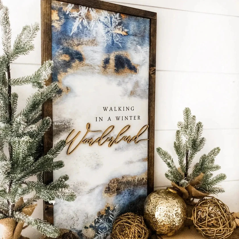 Walking in a Winter Wonderland - Handmade Wooden Sign