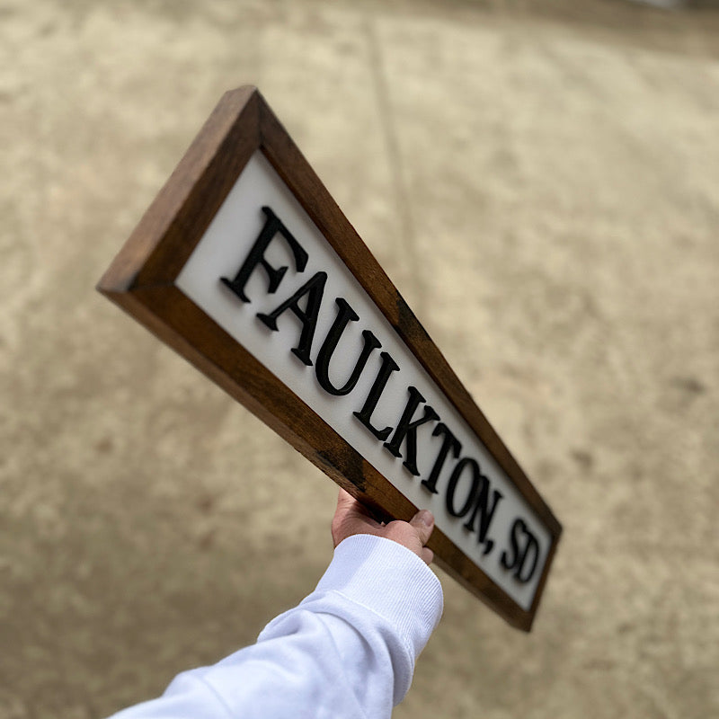 Faulkton, SD Wood Sign