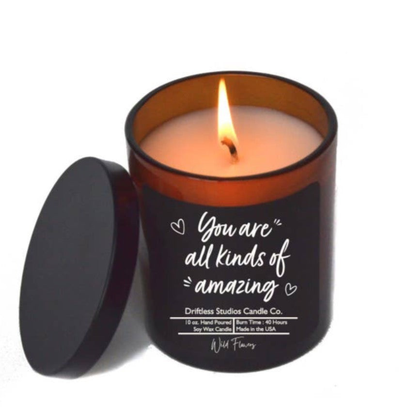 You Are All Kinds Of Amazing Candle | The Shops SD